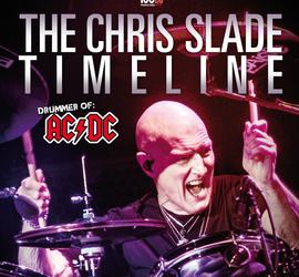 CHRIS SLADE Timeline©Chris Slade