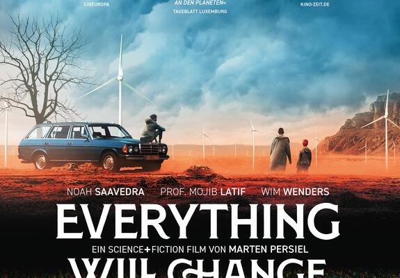 Im Open-Air-Sommerkino wird der Film „Everything will Change“ gezeigt, Plakat: Farbfilm Verleih